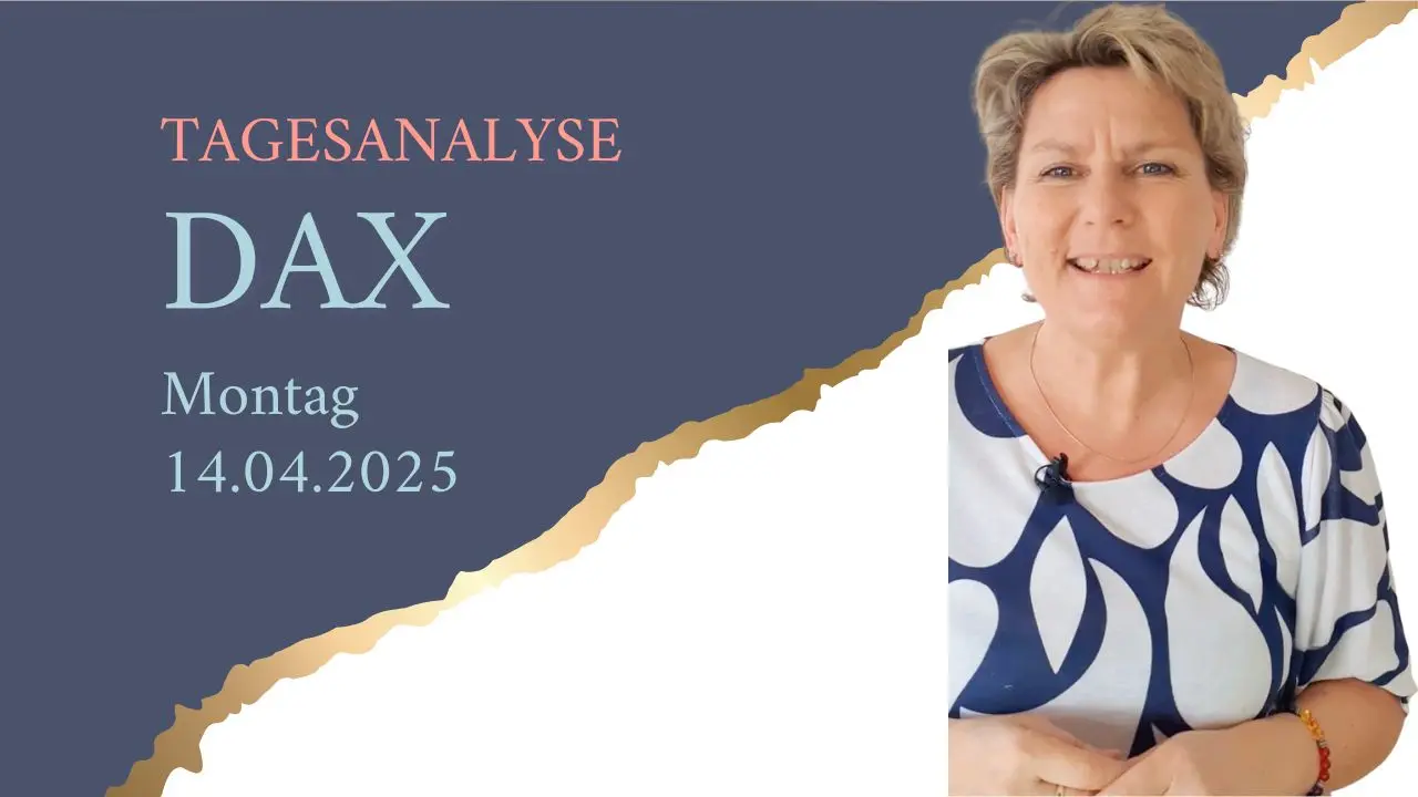 Dax Tagesanalyse Montag 14 4 25